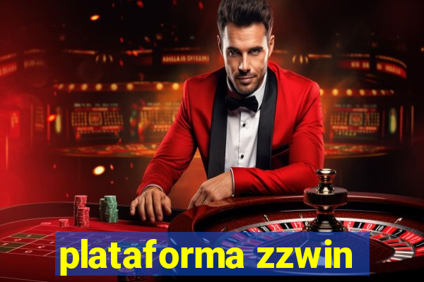 plataforma zzwin